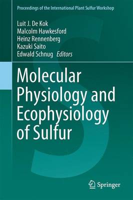Molecular Physiology and Ecophysiology of Sulfur
