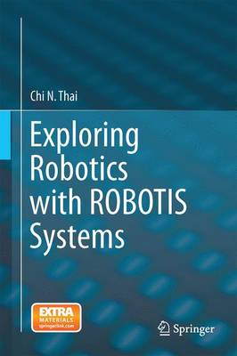 Exploring Robotics with ROBOTIS Systems