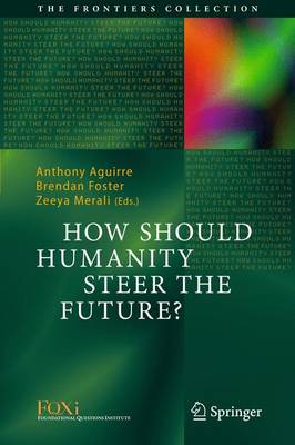 How Should Humanity Steer the Future?