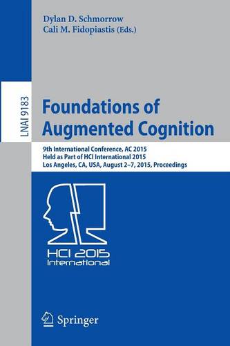 Foundations of Augmented Cognition