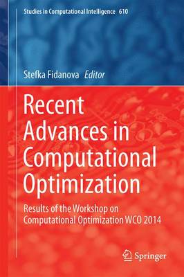 Recent Advances in Computational Optimization
