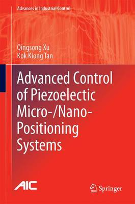 Advanced Control of Piezoelectric Micro-/Nano-Positioning Systems