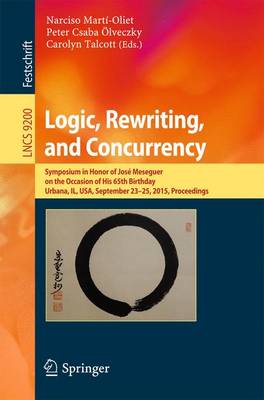 Logic, Rewriting, and Concurrency