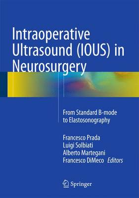 Intraoperative Ultrasound (IOUS) in Neurosurgery