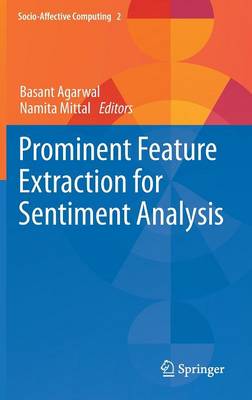 Prominent Feature Extraction for Sentiment Analysis