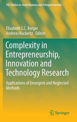 Complexity in Entrepreneurship, Innovation and Technology Research