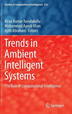 Trends in Ambient Intelligent Systems