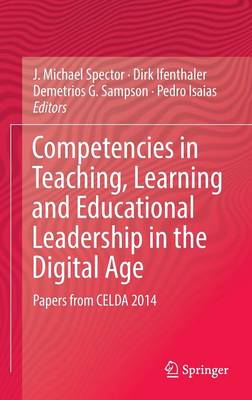 Competencies in Teaching, Learning and Educational Leadership in the Digital Age