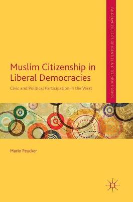 Muslim Citizenship in Liberal Democracies