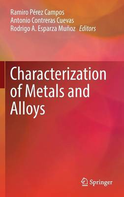 Characterization of Metals and Alloys