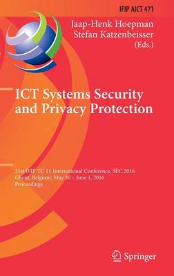 ICT Systems Security and Privacy Protection