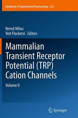 Mammalian Transient Receptor Potential (TRP) Cation Channels