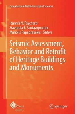 Seismic Assessment, Behavior and Retrofit of Heritage Buildings and Monuments