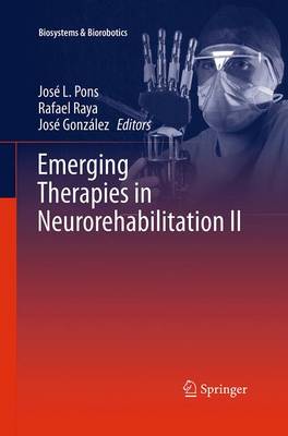 Emerging Therapies in Neurorehabilitation II