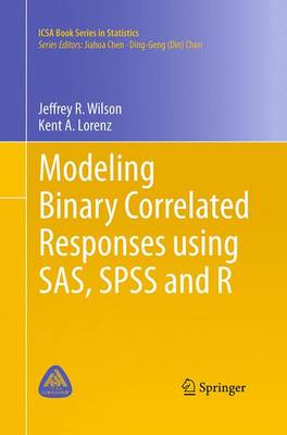 Modeling Binary Correlated Responses using SAS, SPSS and R