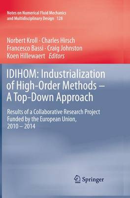 IDIHOM: Industrialization of High-Order Methods - A Top-Down Approach