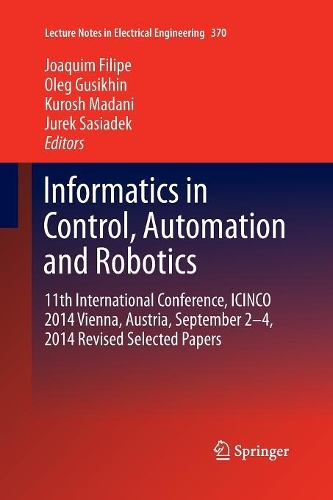 Informatics in Control, Automation and Robotics