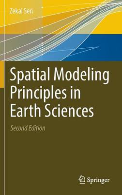 Spatial Modeling Principles in Earth Sciences