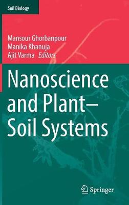 Nanoscience and Plant–Soil Systems