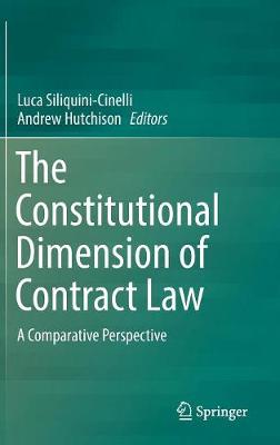 The Constitutional Dimension of Contract Law