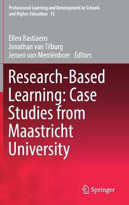 Research-Based Learning: Case Studies from Maastricht University