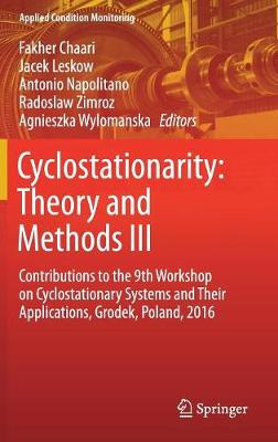 Cyclostationarity: Theory and Methods III