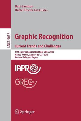 Graphic Recognition. Current Trends and Challenges
