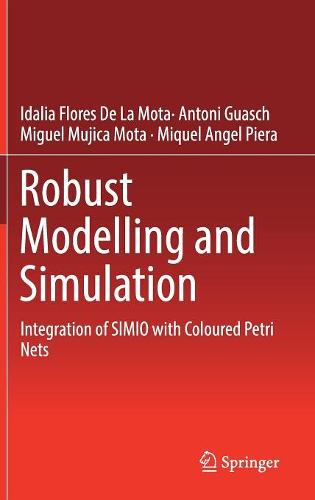 Robust Modelling and Simulation