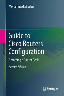 Guide to Cisco Routers Configuration