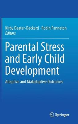 Parental Stress and Early Child Development