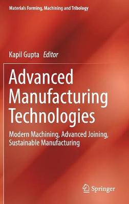 Advanced Manufacturing Technologies