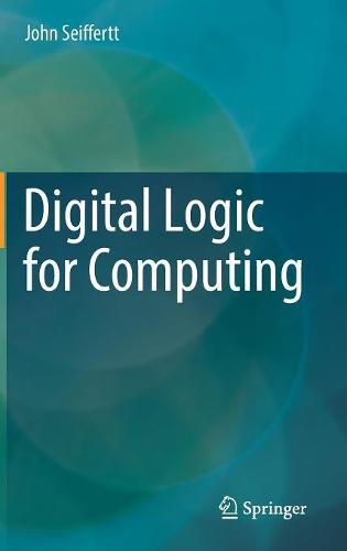 Digital Logic for Computing
