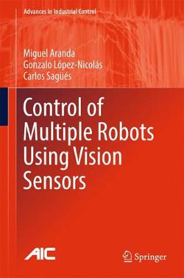 Control of Multiple Robots Using Vision Sensors
