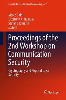 Proceedings of the 2nd Workshop on Communication Security