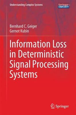 Information Loss in Deterministic Signal Processing Systems