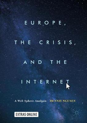 Europe, the Crisis, and the Internet