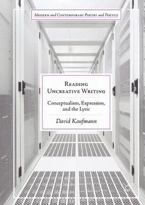 Reading Uncreative Writing
