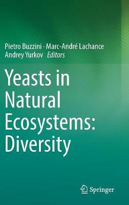 Yeasts in Natural Ecosystems: Diversity