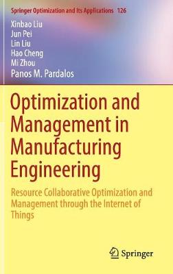 Optimization and Management in Manufacturing Engineering