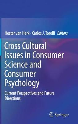 Cross Cultural Issues in Consumer Science and Consumer Psychology