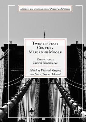 Twenty-First Century Marianne Moore