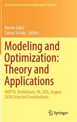 Modeling and Optimization: Theory and Applications