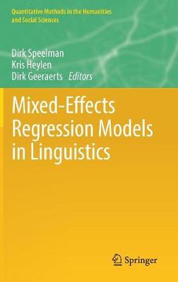 Mixed-Effects Regression Models in Linguistics