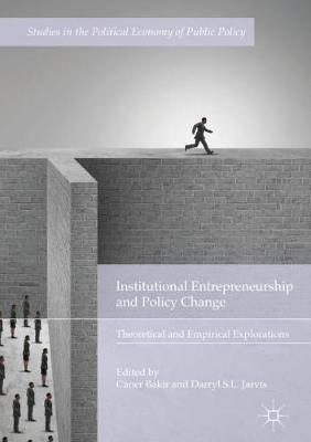 Institutional Entrepreneurship and Policy Change