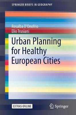 Urban Planning for Healthy European Cities