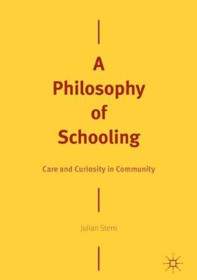 A Philosophy of Schooling