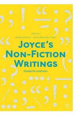 Joyce’s Non-Fiction Writings
