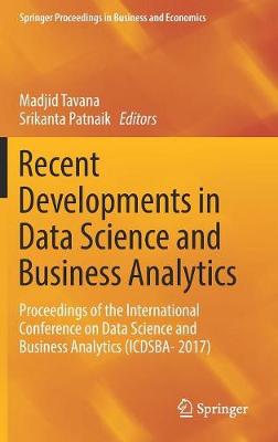 Recent Developments in Data Science and Business Analytics