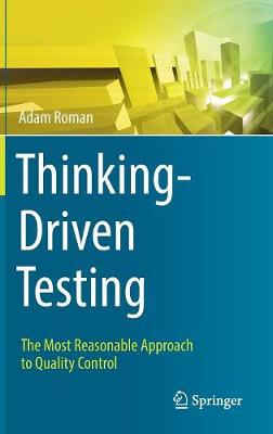 Thinking-Driven Testing