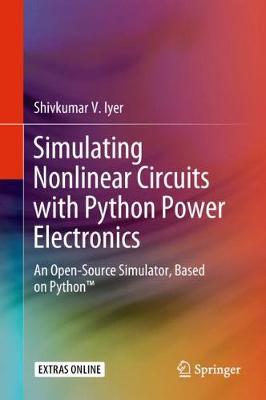 Simulating Nonlinear Circuits with Python Power Electronics